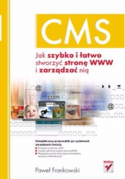 CMS Jak szybko i łatwo stworzyć stronę  www i zarządzać nią