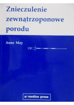 Znieczulenie zewnątrzoponowe porodu