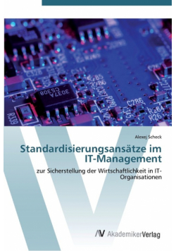 Standardisierungsansätze im IT-Management