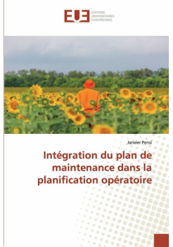 Intégration du plan de maintenance dans la planification opératoire