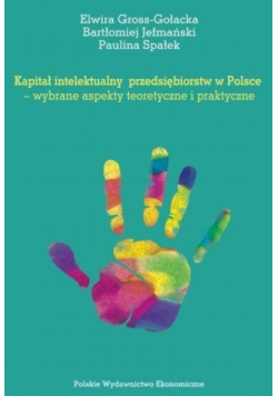 Kapitał intelektualny przedsiębiorstw w Polsce