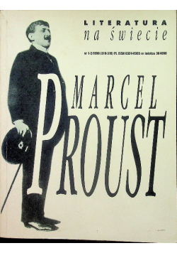 Literatura na świecie Marcel Proust nr 1 - 2 / 1998