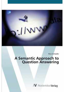 A Semantic Approach to Question Answering