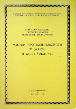 Masowe deportacje radzieckie w okresie II wojny światowej