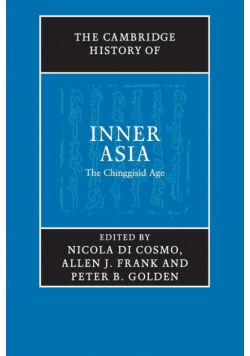 The Cambridge History of Inner Asia