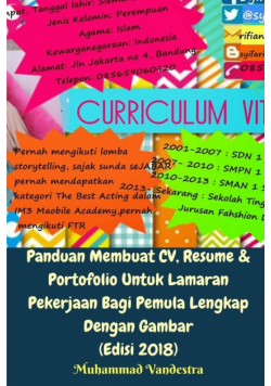 Panduan Membuat CV, Resume Dan Portofolio Untuk Lamaran Pekerjaan Bagi Pemula Lengkap Dengan Gambar (Edisi 2018)