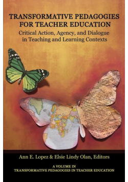 Transformative Pedagogies for Teacher Education