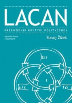 Lacan Przewodnik Krytyki Politycznej Wydanie kieszonkowe