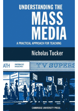 Understanding the Mass Media