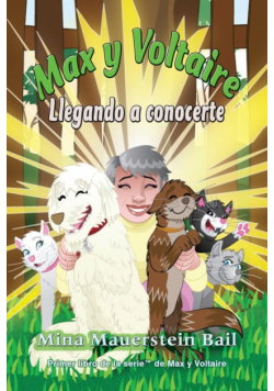 Max y Voltaire  Llegando a conocerte