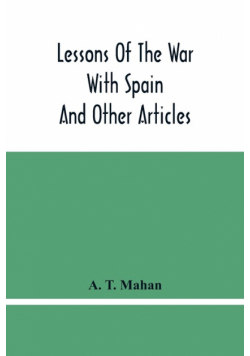Lessons Of The War With Spain