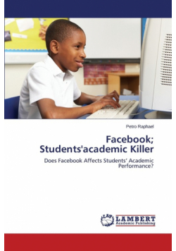 Facebook; Students'academic Killer