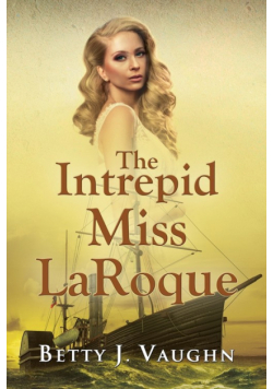 The Intrepid Miss LaRoque