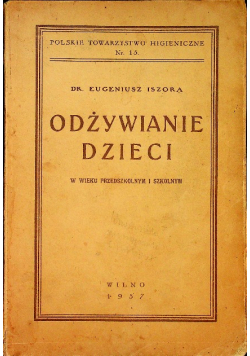 Odżywianie dzieci 1937 r.