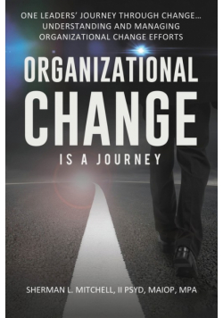 Organizational Change is a Journey