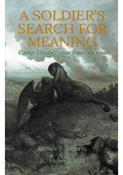 A Soldier's Search for Meaning