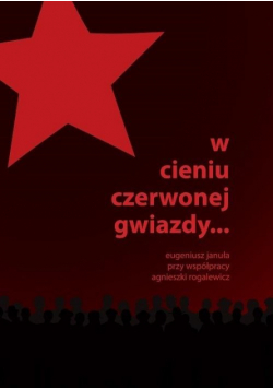 W cieniu czerwonej gwiazdy...