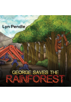 George Saves the Rainforest