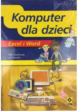 Komputer dla dzieci Excel i Word