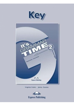 It's Grammar Time 2. Answer Key