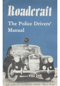 Roadcraft the police drivers
