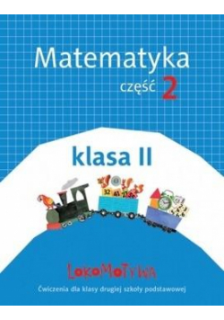 Lokomotywa 2 Matematyka cz.2 w.2018 GWO