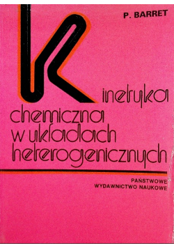 Kinetyka chemiczna w układach heterogenicznych