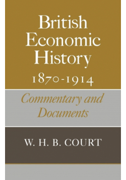 British Economic History 1870 1914