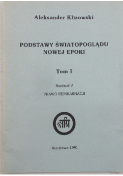 Podstawy światopoglądu nowej epoki tom I
