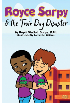 Royce Sarpy and The Twin Day Disaster