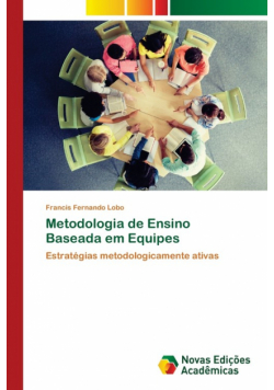 Metodologia de Ensino Baseada em Equipes