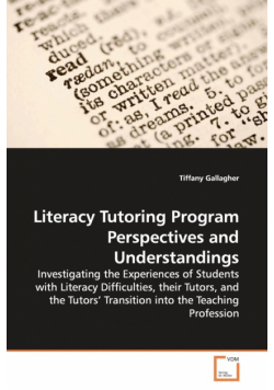 Literacy Tutoring Program Perspectives and  Understandings