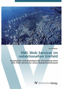 XML Web Services im redaktionellen Umfeld