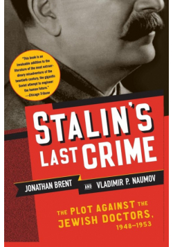 Stalin's Last Crime