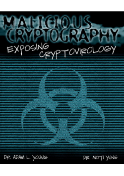 Malicious Cryptography