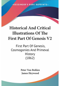 Historical And Critical Illustrations Of The First Part Of Genesis V2