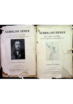 Albrecht Durer Sein leben und seine kunstlerische entwickelung tom 1 i 2 ok 1931 r.