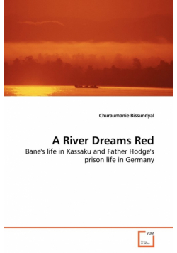 A River Dreams Red
