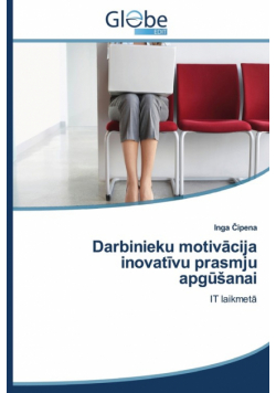 Darbinieku Motiv Cija Inovat Vu Prasmju Apg Anai