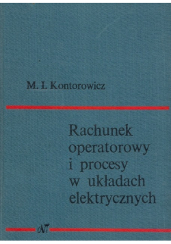Rachunek operatorowy i procesy w układach elektrycznych