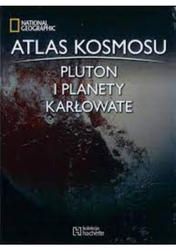 Atlas kosmosu  Pluton i planety karłowate  Nr 35