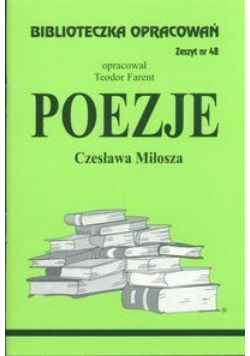 Biblioteczka opracowań nr 048 Poezje Miłosza