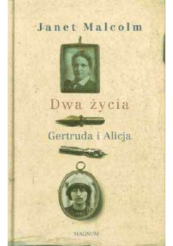 Dwa życia Gertruda i Alicja