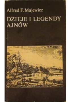 Dzieje i legendy Ajnów