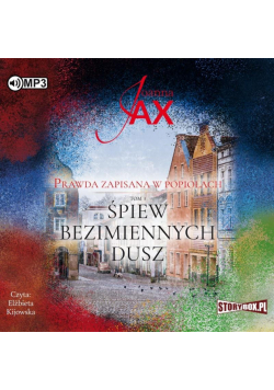 Prawda zapisana w popiołach T.3 audiobook