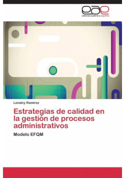 Estrategias de calidad en la gestión de procesos administrativos