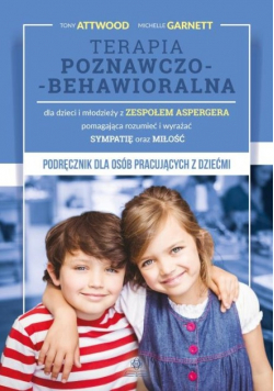 Terapia poznawczo - behawioralna dla dzieci i młodzieży z zespołem Aspergera