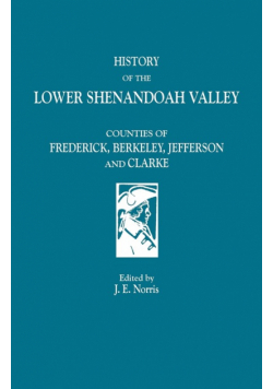 History of the Lower Shenandoah Valley