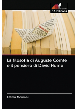 La filosofia di Auguste Comte e il pensiero di David Hume