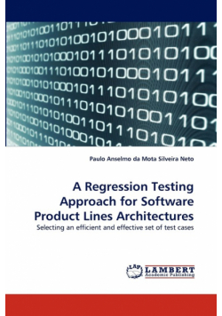 A Regression Testing Approach for Software Product Lines Architectures